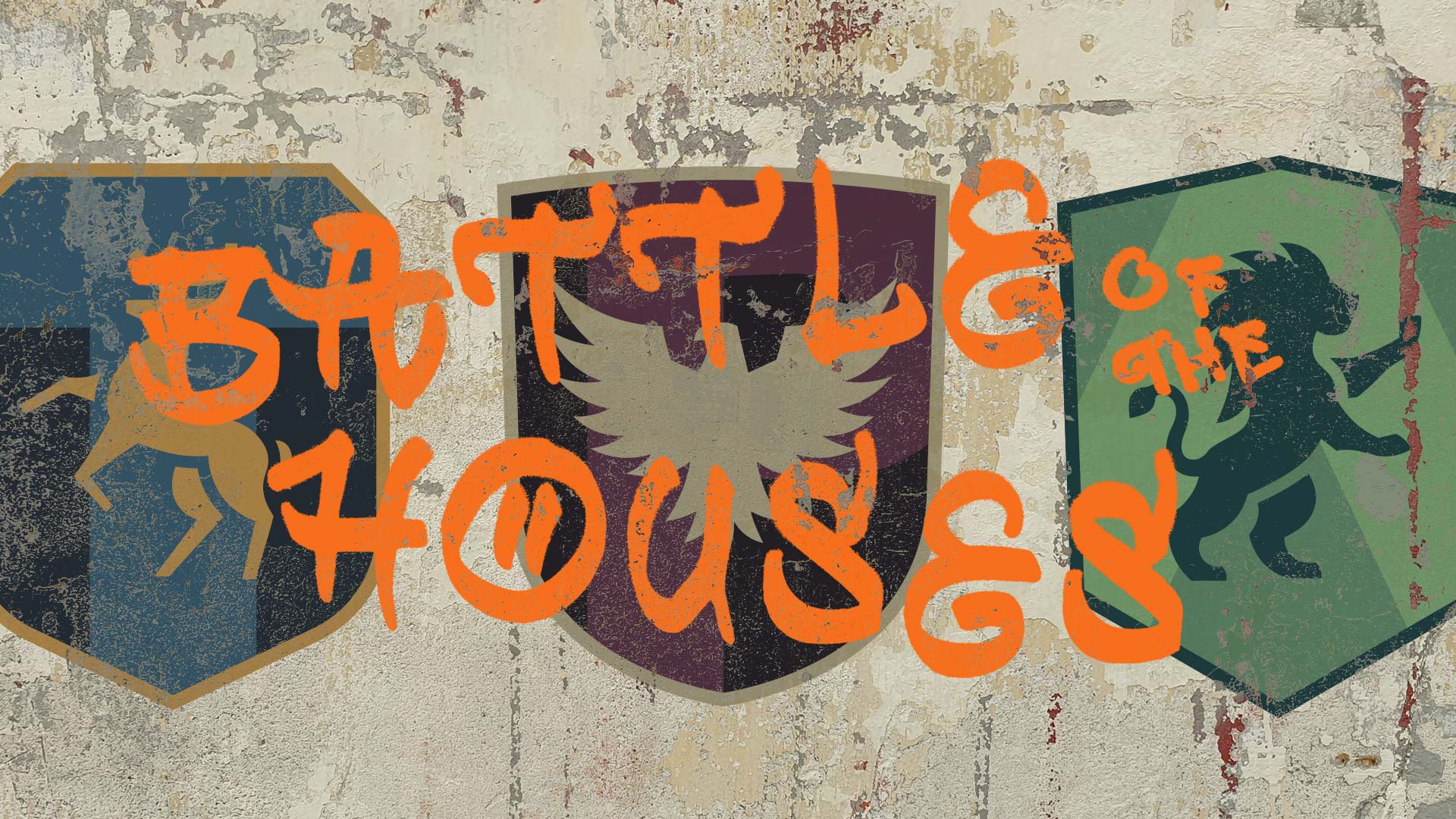 Battle of the Houses